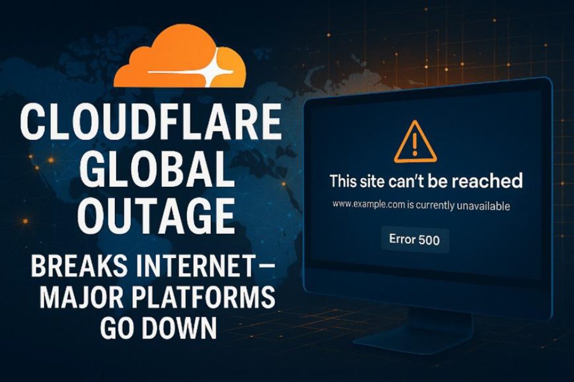 Cloudflare Global Outage ส่งผลให้แพลตฟอร์ม Internet ทั่วโลกหยุดชะงัก